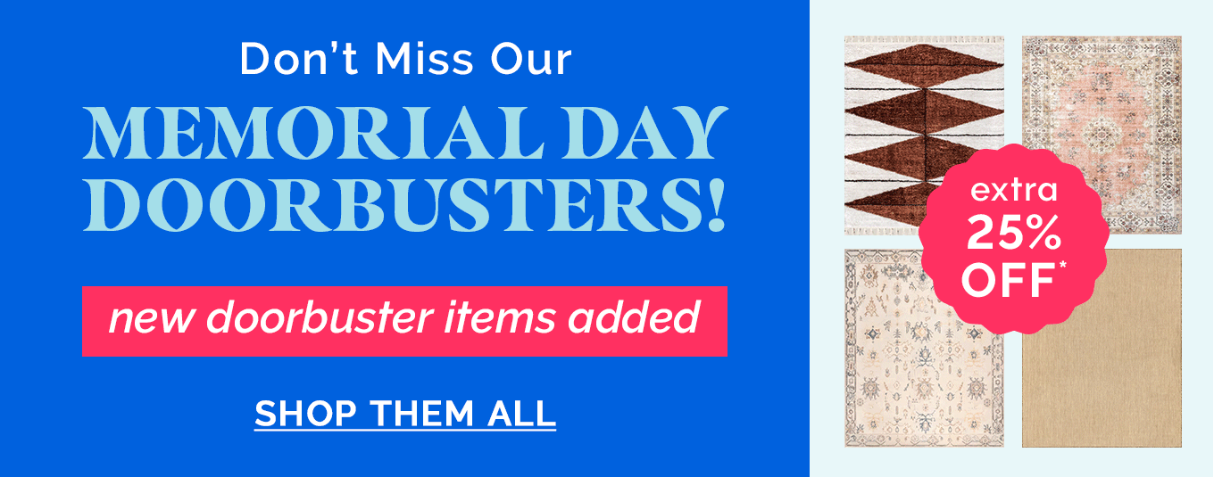 Dont Miss Our | MEMORIAL DAY DOORBUSTERS! Shop Them All